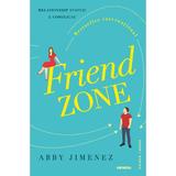 Friend zone - Abby Jimenez, editura Nemira