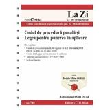 Codul de procedura penala si Legea pentru punerea in aplicare Act.15 ianuarie 2024 Ed.Spiralata, editura C.h. Beck