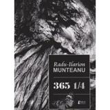 365 1/4 - Radu-Ilarion Munteanu, editura Limes