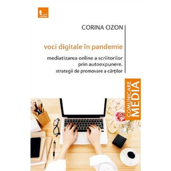 Voci digitale in pandemie - Corina Ozon, editura Tritonic