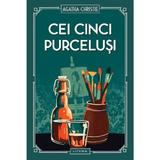 Cei cinci purcelusi - Agatha Christie, editura Litera