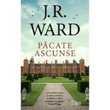 Pacate ascunse - J.R. Ward, editura Litera