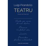 Teatru - Luigi Pirandello, editura Casa Cartii De Stiinta