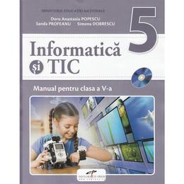 Informatica si TIC - Clasa 5 - Manual + CD - Doru Anastasiu Popescu, editura Cd Press