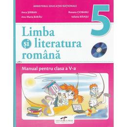 Romana - Clasa 5 - Manual + CD - Anca Serban, Roxana Ciobanu, Ana-Maria Barau, Iuliana Baiasu, editura Cd Press
