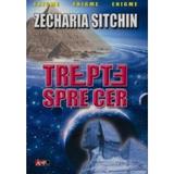 Trepte spre cer - Zecharia Sitchin