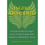 Ingerii abundentei - Doreen si Grant Virtue