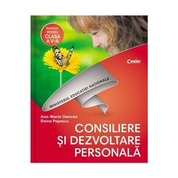 Consiliere si dezvoltare personala - Clasa 5 - Manual + CD - Ana-Maria Oancea, Doina Popescu, editura Corint