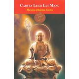 Manava Dharma Sastra sau Cartea Legii lui Manu