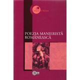 Poezia manierista romaneasca, editura Stiinta