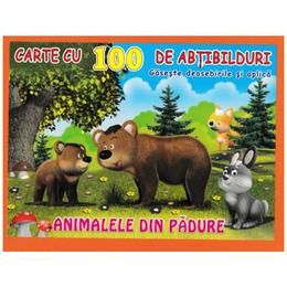 Animalele din padure - Carte cu 100 de abtibilduri, editura Biblion