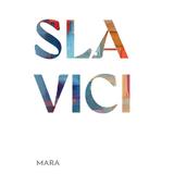 Mara - Ioan Slavici, editura Grupul Editorial Art