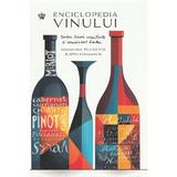 Enciclopedia Vinului  - Madeline Puckette, Justin Hammack, editura Baroque Books & Arts