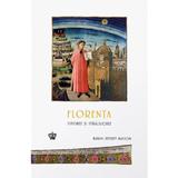 Florenta. Istorie si stralucire - Brian Jeffrey Maxson, editura Baroque Books & Arts