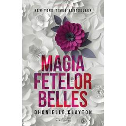 Magia fetelor Belles - Dhonielle Clayton, editura Herg Benet
