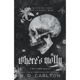 Where's Molly - H.D. Carlton, editura Hailey Carlton