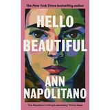 Hello Beautiful - Ann Napolitano, editura Penguin Books