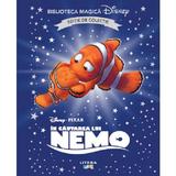 In Cautarea Lui Nemo - Disney Pixar. Biblioteca Magica. Editie De Colectie, Editura Litera