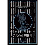 Cavalerul - Gene Wolfe, editura Paladin