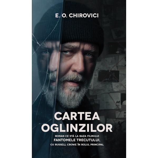 Cartea oglinzilor. Coperta film - Eugen Ovidiu Chirovici, editura Rao