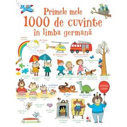 Primele mele 1000 de cuvinte in limba germana, editura Litera