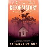 The Reformatory - Tananarive Due, editura Titan Publishing Group