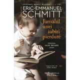 Jurnalul unei iubiri pierdute - Eric-Emmanuel Schmitt, editura Humanitas