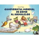 Campionatul mondial de somn al animalelor - Daniel Napp, editura Univers