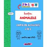 Invatam Animalele - Carte De Activitati 2 In 1 pentru Copii Isteti 3 Ani+, Editura Amona