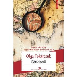 Ratacitorii - Olga Tokarczuk, editura Polirom