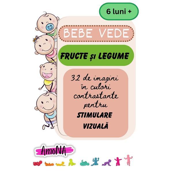Fructe si legume. Bebe vede, editura Amona