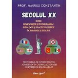 Secolul XX. Intre democratie si totalitarism. Teste grila de istorie - Marius Constantin, editura Larisa