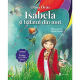 Isabela si baiatul din nori - Olina Ortiz, editura Univers