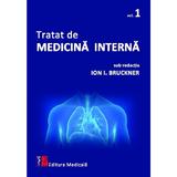 Tratat de medicina interna Vol.1 - Ion I. Bruckner, editura Medicala