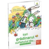 Esti gradinarul sufletului tau - Olivier Clerc, editura Gama