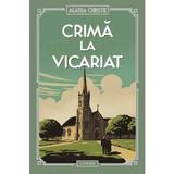 Crima La Vicariat - Agatha Christie, Editura Litera