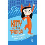 Kitty nu e o pisica. Pastrati linistea: caine de paza - Jess Black, editura Pandora