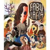 Revista Fabulafia Nr.8, editura Fabulafia