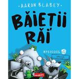 Baietii Rai Episodul 4: Atacul Pisizombilor - Aaron Blabey, Editura Grupul Editorial Art