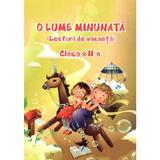 O Lume Minunata Cls.2 (Lecturi De Vacanta), Editura Ars Libri