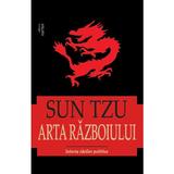 Arta razboiului. Istoria ideilor politice - Sun Tzu, editura Cartex