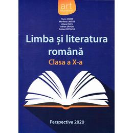 Limba romana - Clasa 10 - Manual. Perspectiva 2020 - Florin Ionita, Marilena Lascar, editura Grupul Editorial Art