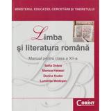 Manual romana Clasa 12 2007 - Sofia Dobra, Monica Halaszi, Dorina Kudor, editura Corint