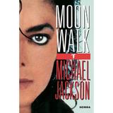 Moonwalk - Michael Jackson, editura Nemira