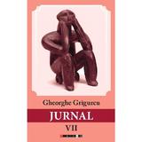 Jurnal Vol.7 - Gheorghe Grigurcu, editura Eikon