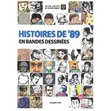 Histoires de 89 en bandes dessinees - Mircea Arapu, editura Muzeul Judetean De Istorie Brasov