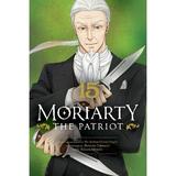 Moriarty the Patriot Vol.15 - Ryosuke Takeuchi, Sir Arthur Conan Doyle, Hikaru Miyoshi, editura Viz Media