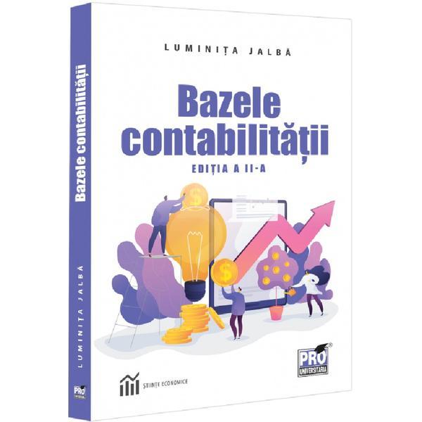 Bazele contabilitatii Ed.2 - Luminita Jalba, editura Pro Universitaria