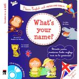 What's your name? + CD - I learn English with Peter and Emily - Annie Sussel, Christophe Boncens, editura Rao