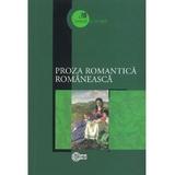 Proza romantica romaneasca, editura Stiinta